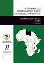 Report of the African Commission's Working Group on Indigenous Populations / Communities
