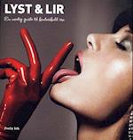 Lyst & lir