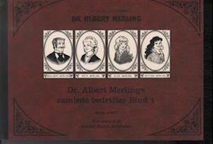 Dr. Albert Merlings samlede bedrifter- Strip 1-907