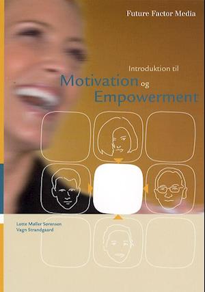 Introduktion til motivation og empowerment