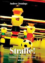 Straffe!