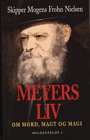 Meyers liv