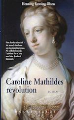 Caroline Mathildes revolution