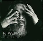 Ai Weiwei, Ruptures