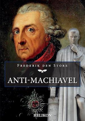 Anti-Machiavel