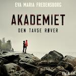 Akademiet 1 - Den tavse røver