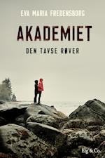 Akademiet 1 - Den tavse røver