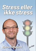 Stress eller ikke stress