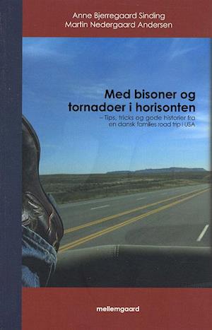 Med bisoner og tornadoer i horisonten