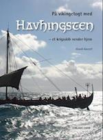 På vikingetogt med Havhingsten