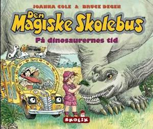 Den magiske skolebus - på dinosaurernes tid