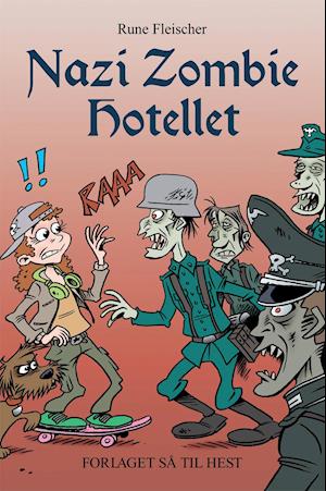 Nazi Zombie Hotellet