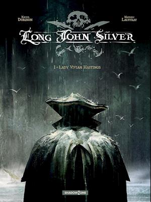 Long John Silver- Lady Vivian Hastings