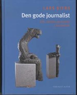 Den gode journalist