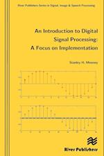 An Introduction to Digital Signal Processing
