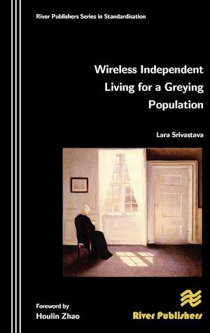 Wireless Independent Living for a Greying Population