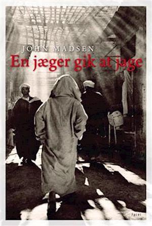 En jæger gik at jage