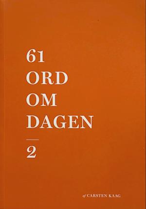 61 ord om dagen #2