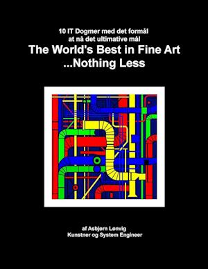 The World's Best in Fine Art...Nothing Less - Version in Danish