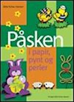 Påsken i papir, pynt og perler