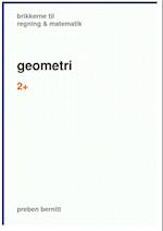 geometri 2+, brikkerne til regning & matematik