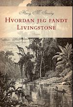 Hvordan jeg fandt Livingstone