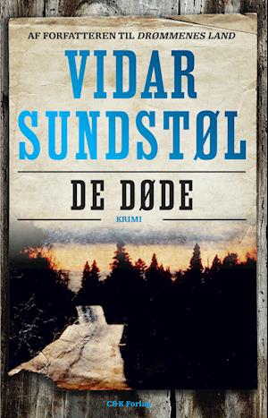 Fa De Dode Af Vidar Sundstol Som Indbundet Bog Pa Dansk 9788792523112