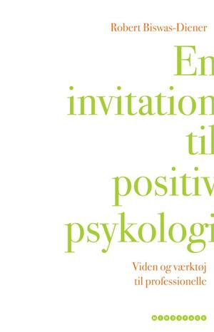 En invitation til positiv psykologi