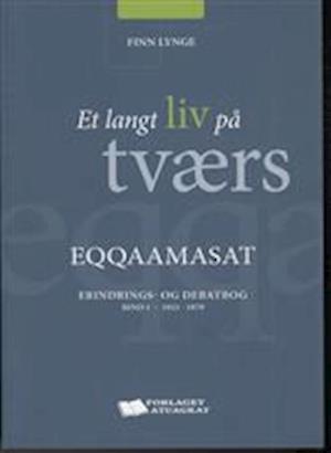 Et langt liv på tværs. 1933-1979