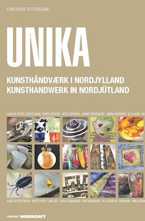 UNIKA - kunsthåndværk i Nordjylland