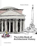 The Little Book of Architectural History