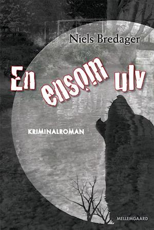 En ensom ulv