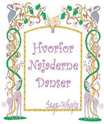 Hvorfor najaderne danser