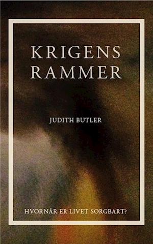 Få Krigens rammer af Judith Butler som Hæftet bog dansk -