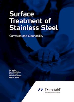 Surface Treatment of Stainless Steel - Corrosion and Cleanability
