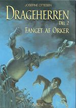 Drageherren Bind 2 Fanget af orker