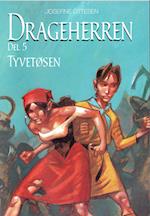 Drageherren Bind 5 Tyvetøsen