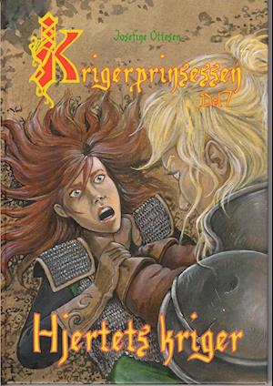 Krigerprinsessen 7 - Hjertets kriger