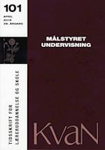 KvaN 101 - Målstyret undervisning