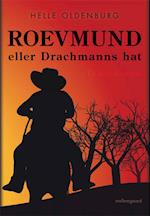 Roevmund- eller Drachmanns hat