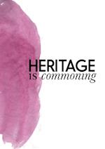 Heritage is commoning