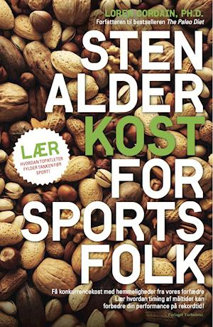 Stenalderkost for sportsfolk