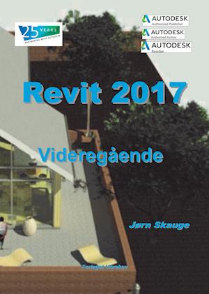 Revit 2017 - Videregående