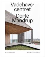 Vadehavscentret - Dorte Mandrup