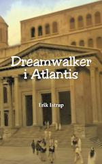 Dreamwalker I Atlantis