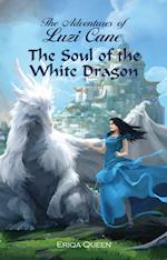 The soul of the white dragon