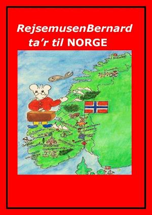 Rejsemusen Bernard ta'r til Norge