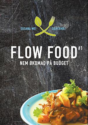 Flow Food - nem økomad på budget