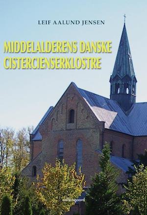 Middelalderens danske cistercienserklostre