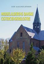 Middelalderens danske cistercienserklostre
